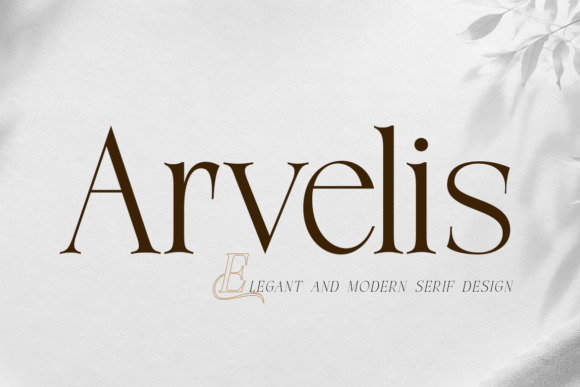 Arvelis: A Modern Serif for Timeless Design