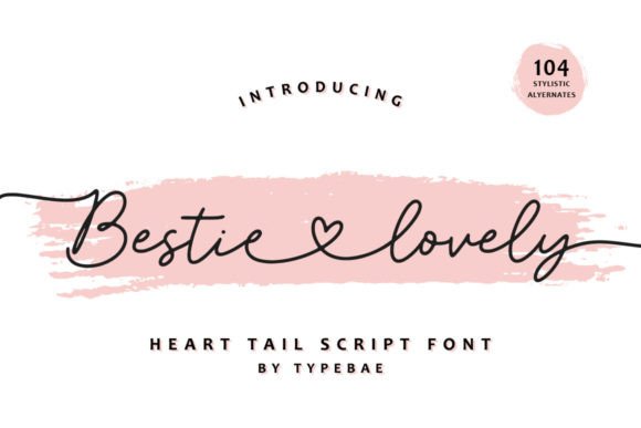 Bestie Lovely: How to Use This Elegant Script Font Without Common Pitfalls