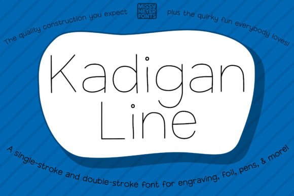 Kadigan Line: The Single-Line Font for Makers and Creators
