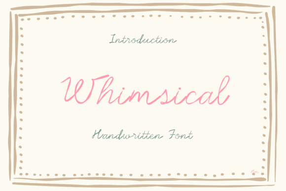 Meet Whimsical: The Handwritten Font for Elegant, Personal Design