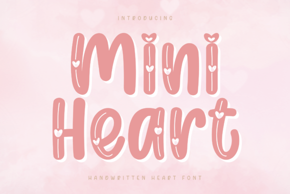 Mini Heart: The Perfect Font for Playful and Lovable Designs